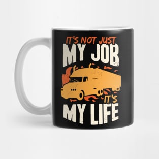 18 Wheeler Trucker Job Truck Driver Gift Mug